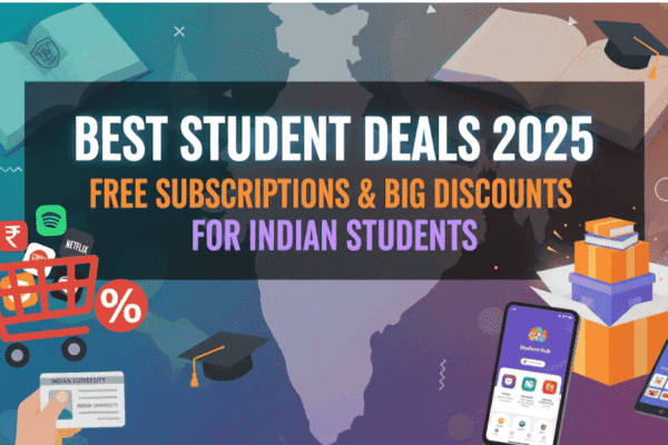 Best Student Deals 2025: Free Subscriptions & Big Discounts for Indian Students