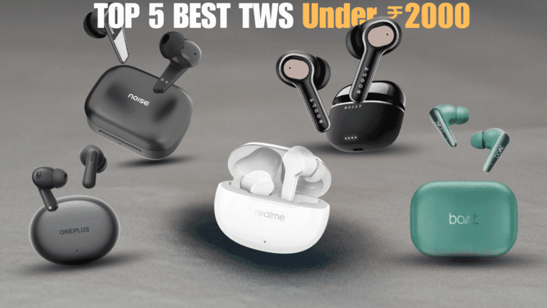 TOP TWS EARBUDS UNDER ₹2000